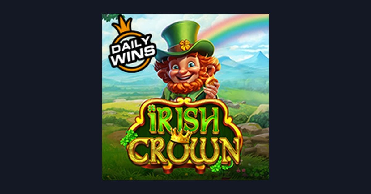 Irish Crown: Slot Pemula dan Slot Deposit Kecil yang Menguntungkan