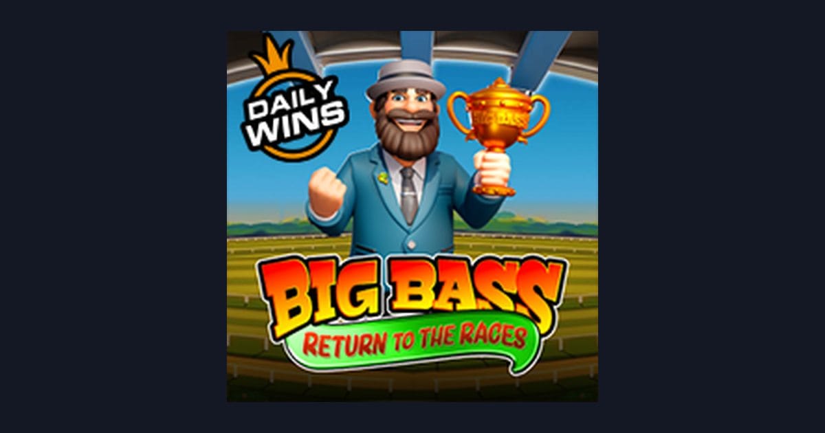 Maksimalkan Slot Maxwin dengan Big Bass Return To the Races