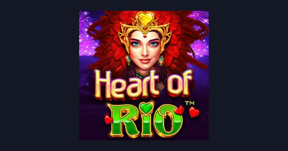 Mengenal Pola Spin Gacor di Slot Heart of Rio dari Pragmatic Play
